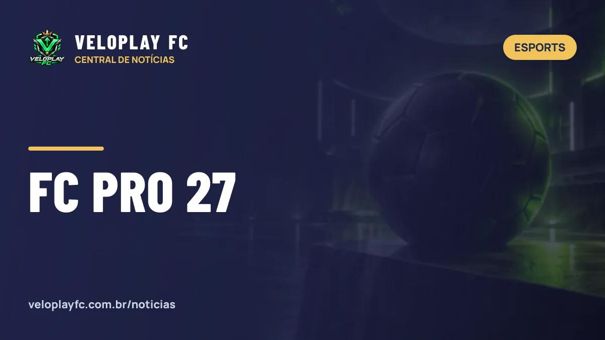 FC Pro 27 começou com US$ 2,5 milhões em prêmios: veja as datas